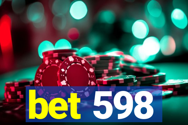 bet 598